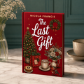 The Last Gift (Hardback)